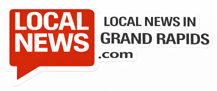 Grand Rapids Local News | LocalNewsin Grand Rapids, MI